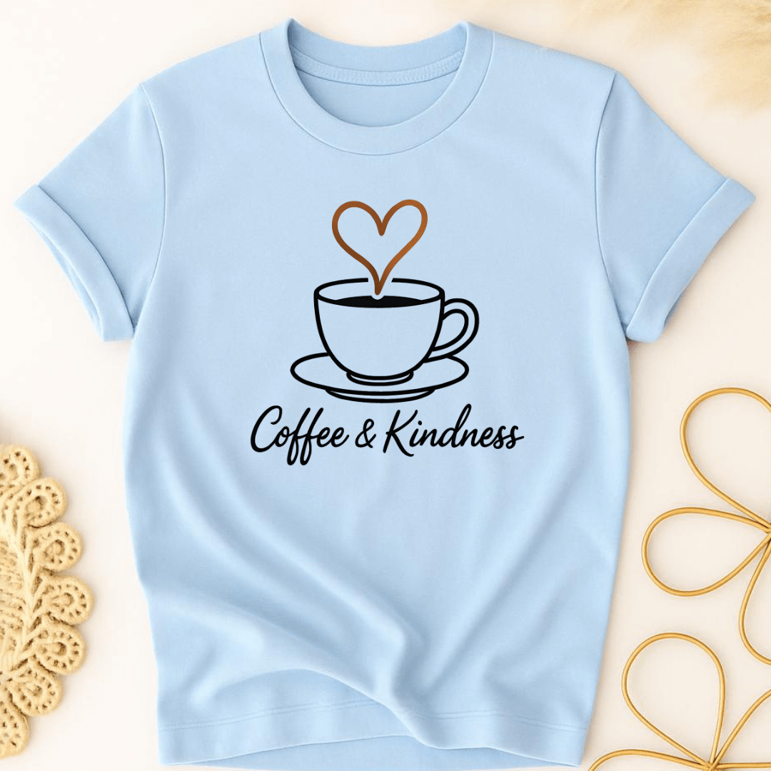 Coffee & Kindness T-Shirt