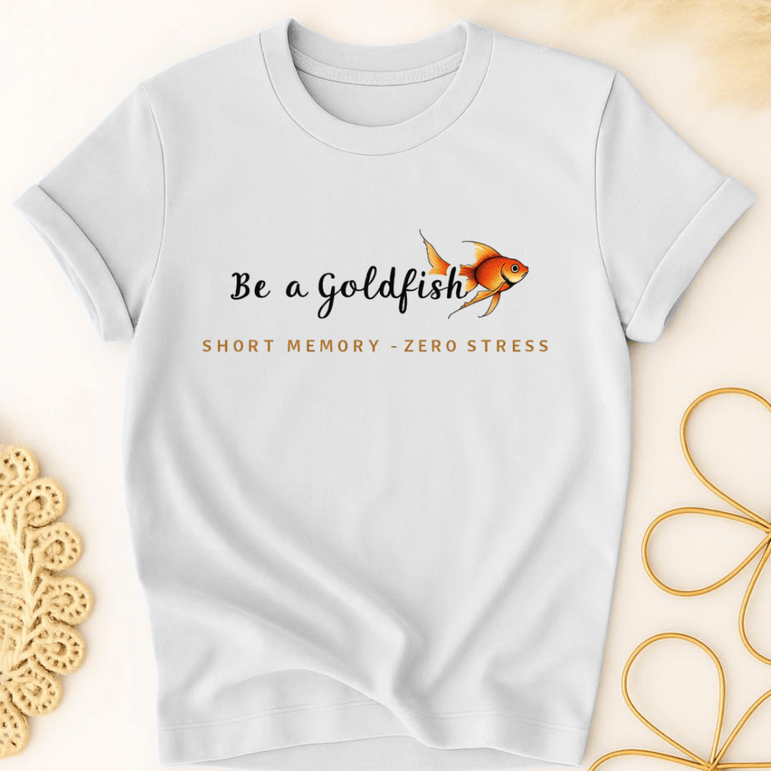 Goldfish Wisdom T-Shirt