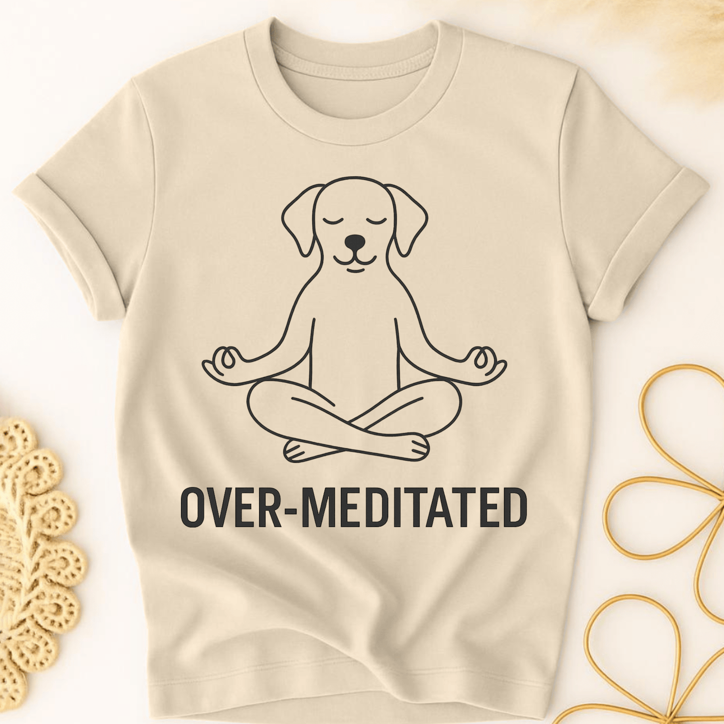 Over-Meditated Pup T-Shirt