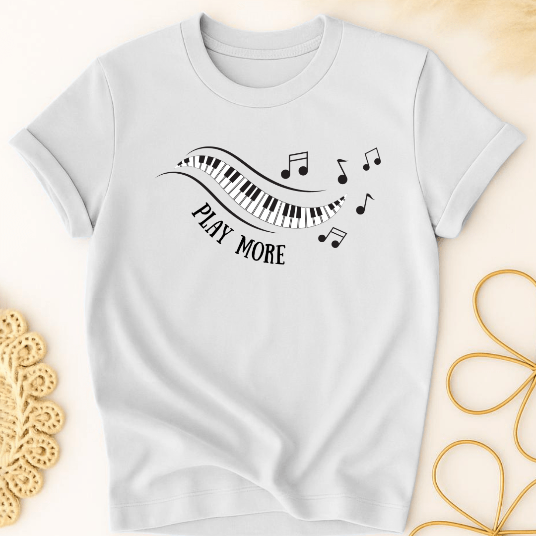 Play Music More Piano T-Shirt