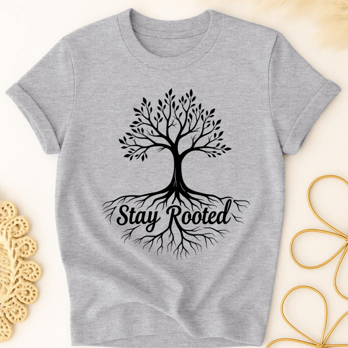 Stay Rooted T-Shirt