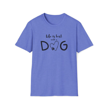 Life is Best T-Shirt