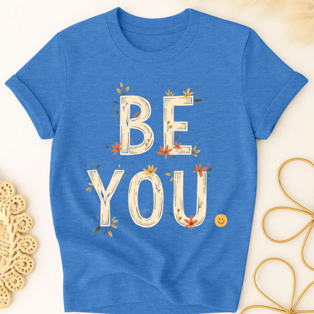 Be You