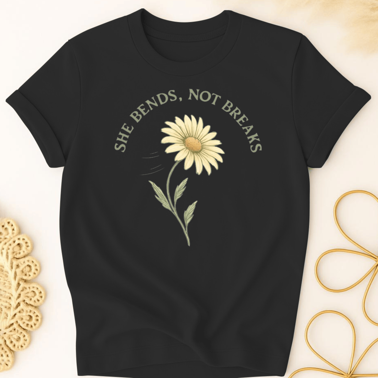 Bend, Don't Break T-Shirt