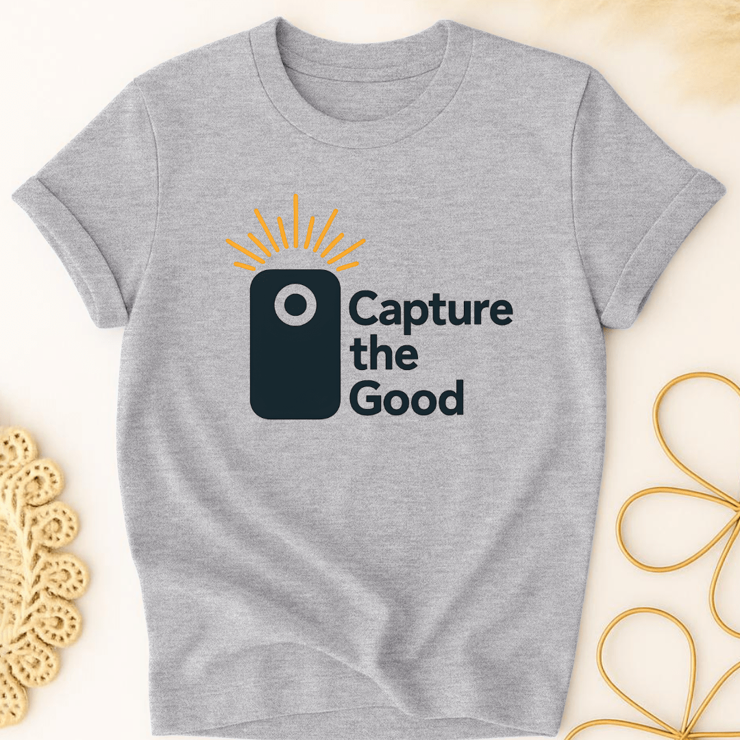 Capture Good T-Shirt