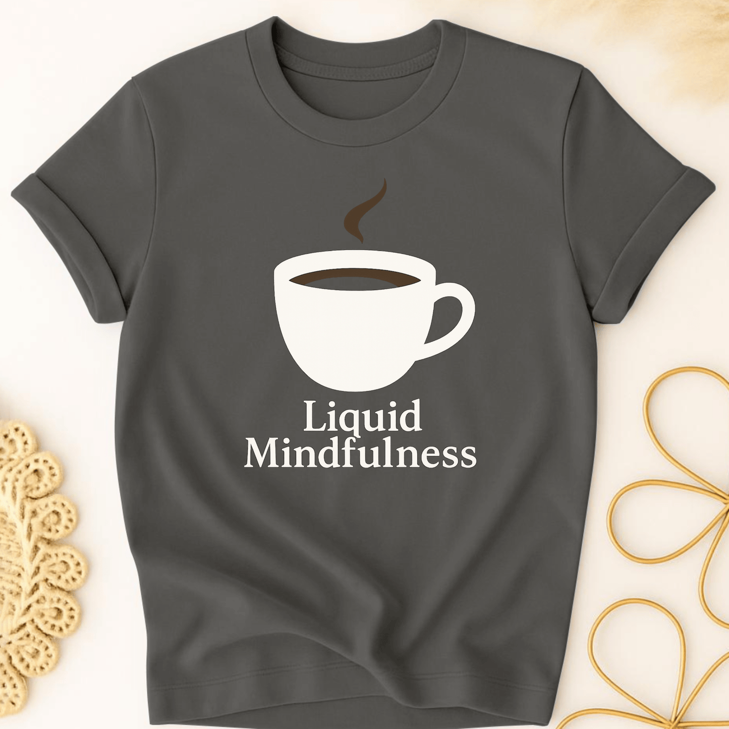 Stillness in a Mug T-Shirt
