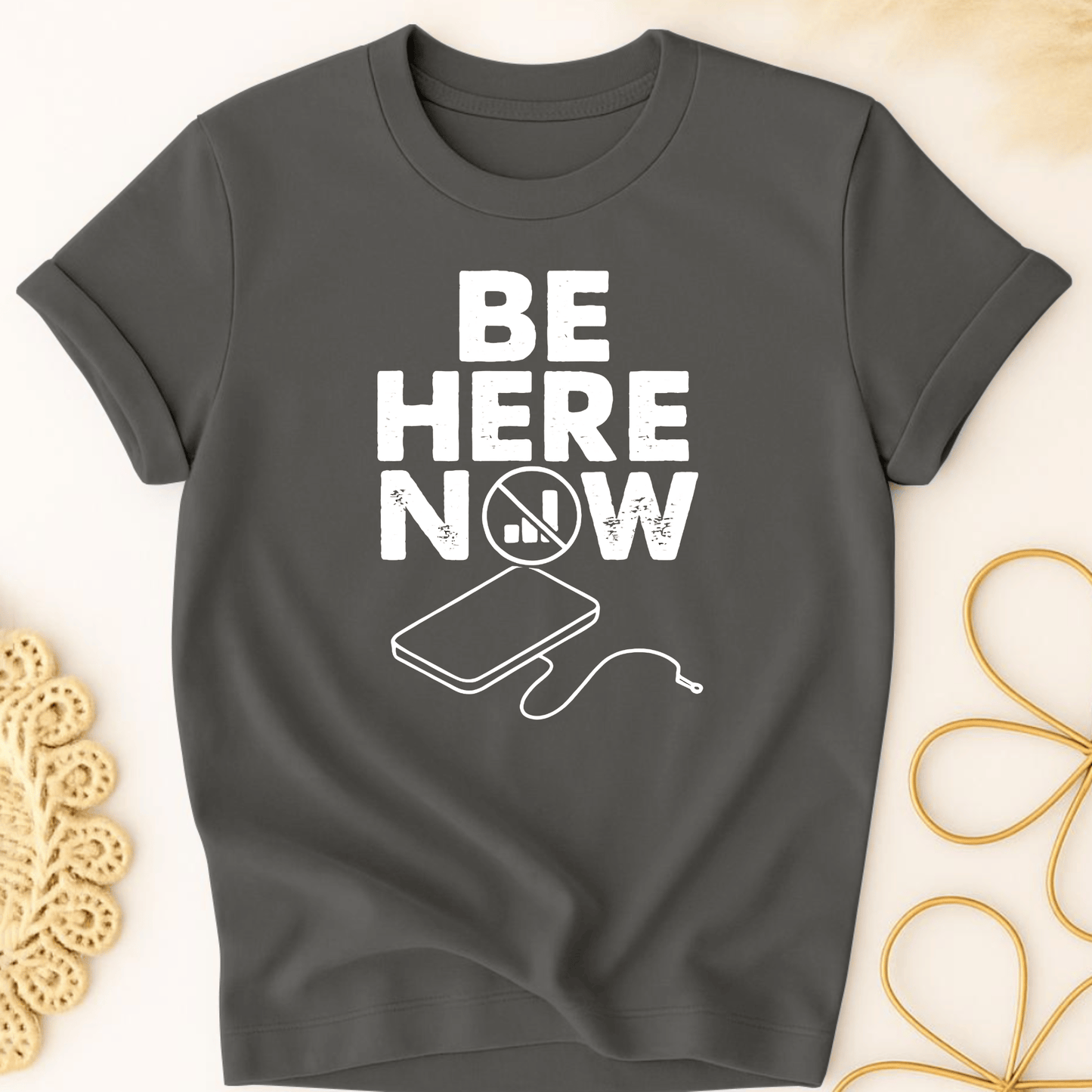 Be Here Now T-Shirt