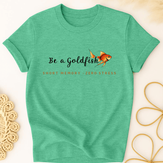 Goldfish Wisdom T-Shirt