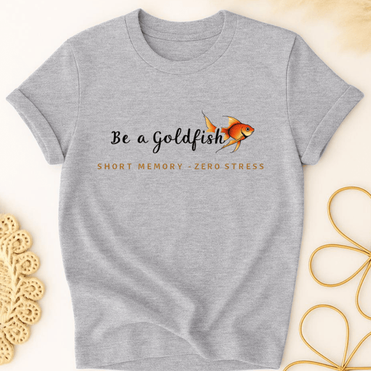 Goldfish Wisdom T-Shirt