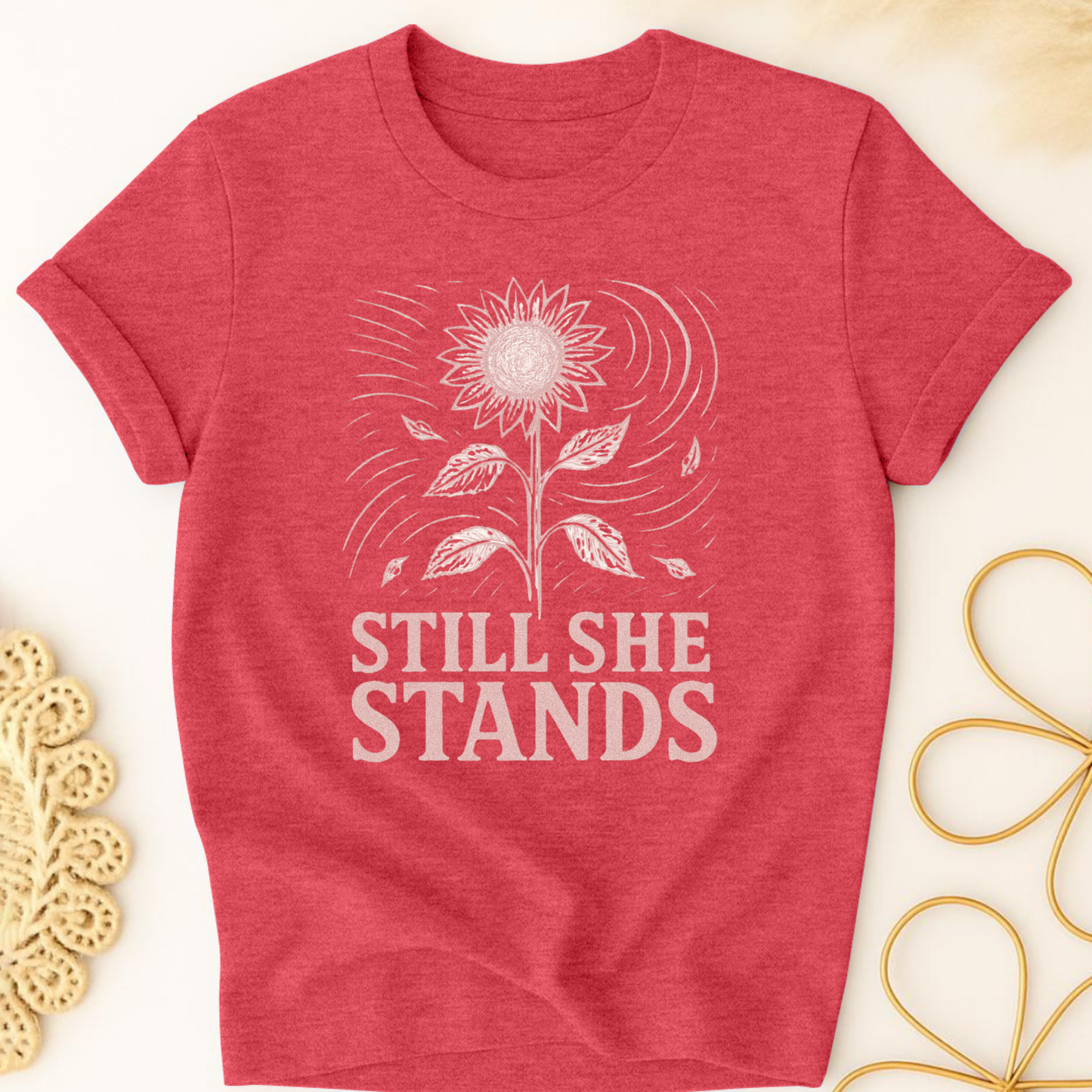 Still She Stands T-Shirt