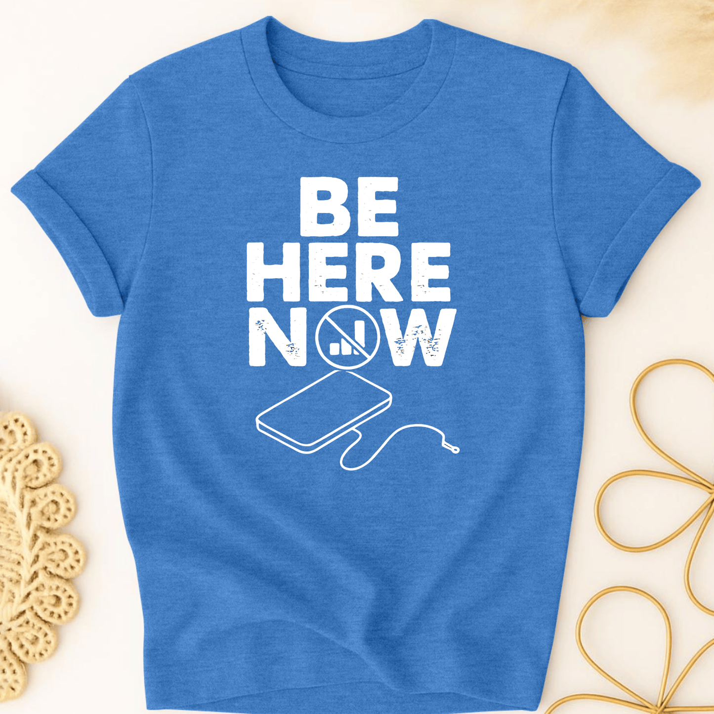 Be Here Now T-Shirt