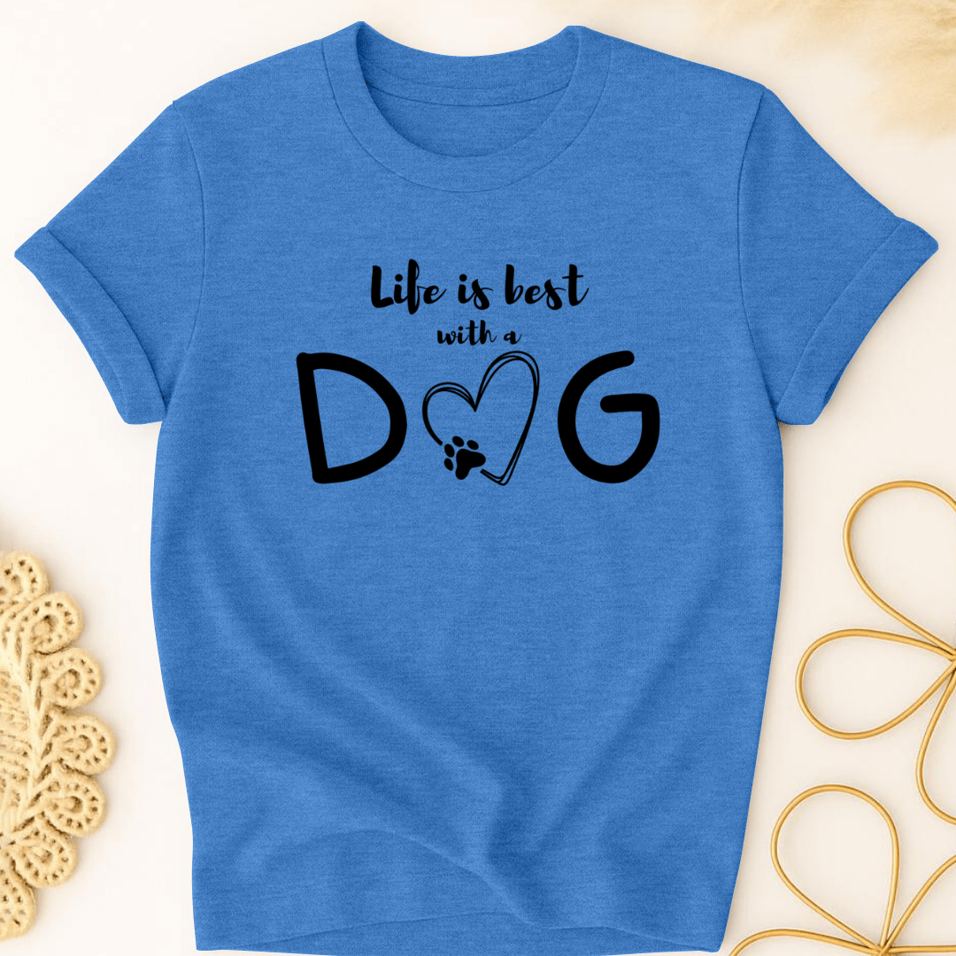 Life is Best T-Shirt