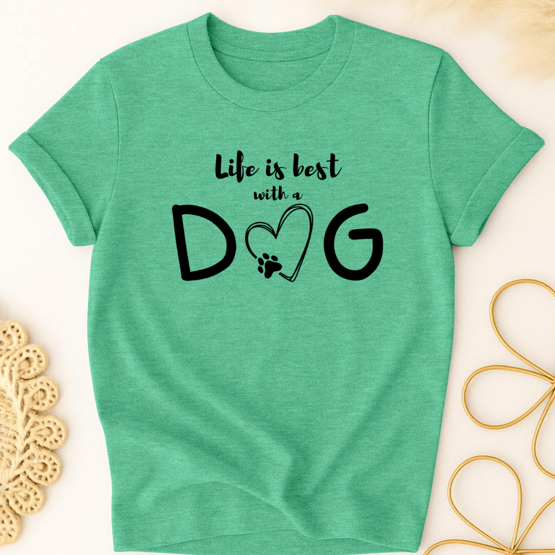 Life is Best T-Shirt
