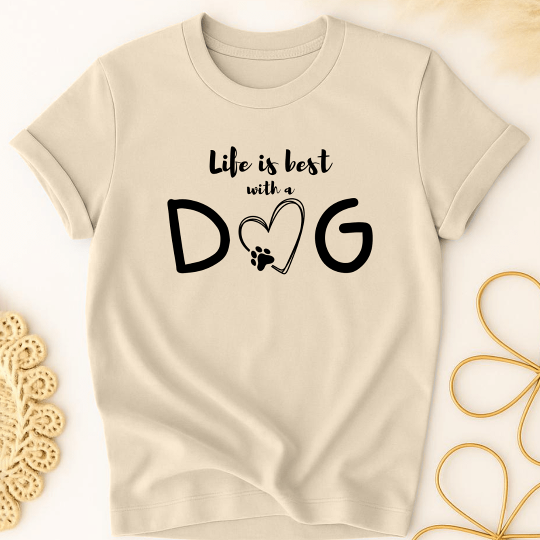 Life is Best T-Shirt
