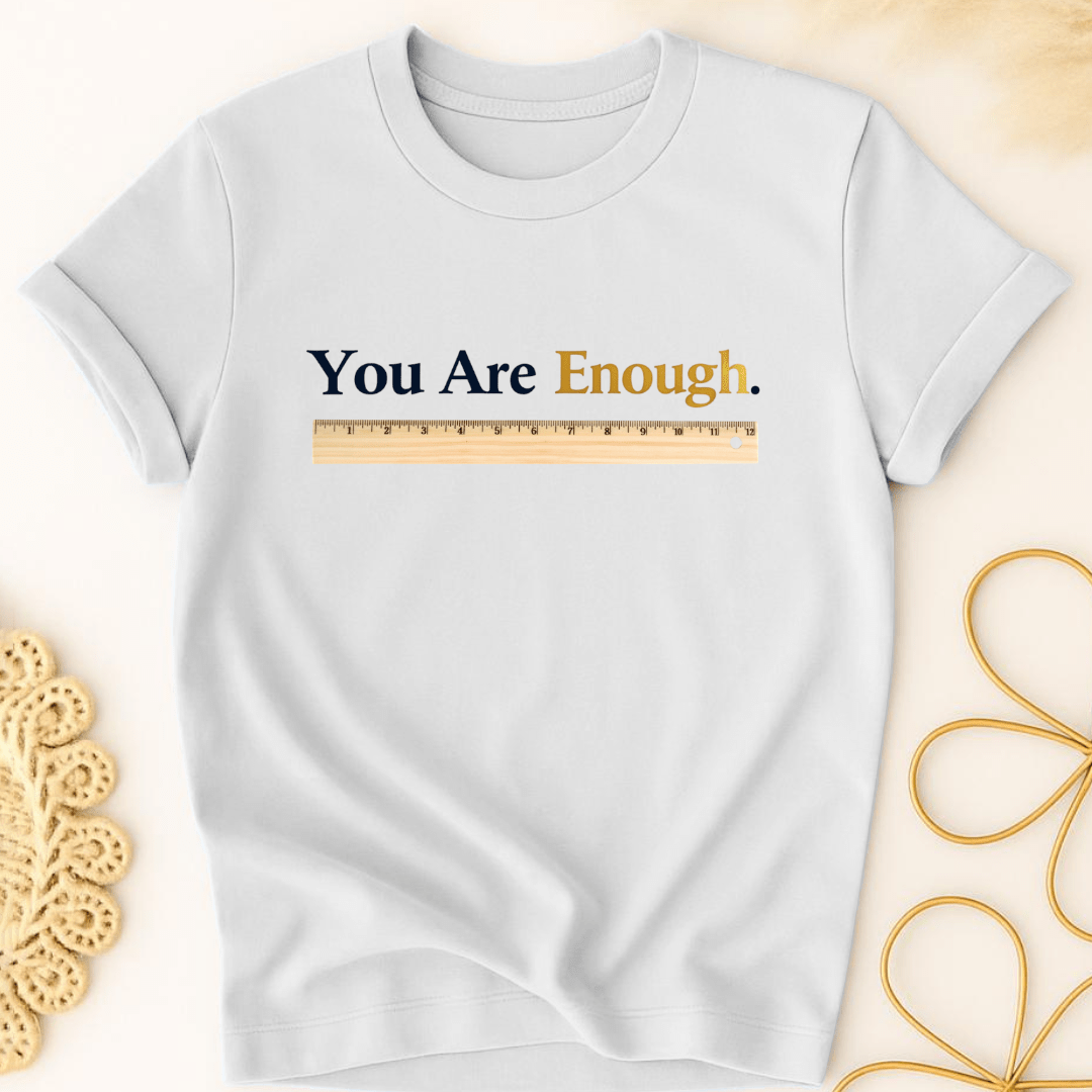 Measuring Worth T-Shirt
