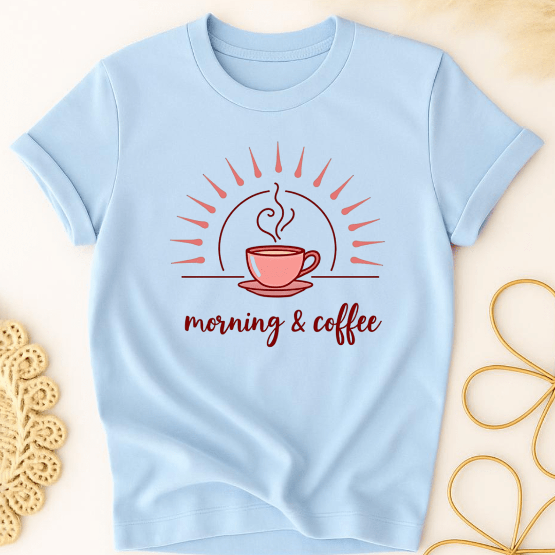 Morning Coffee T-Shirt