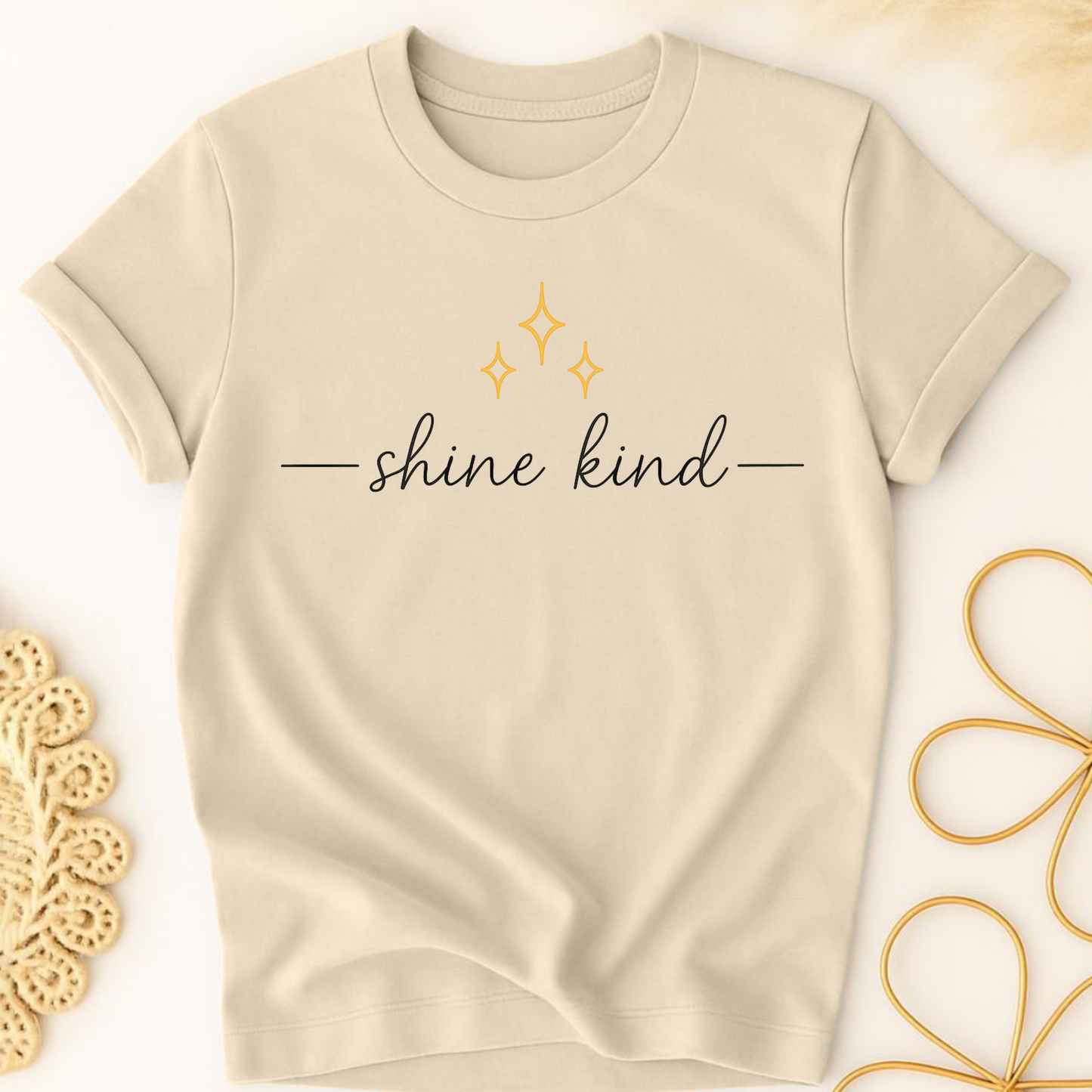 Shine Kind T-Shirt