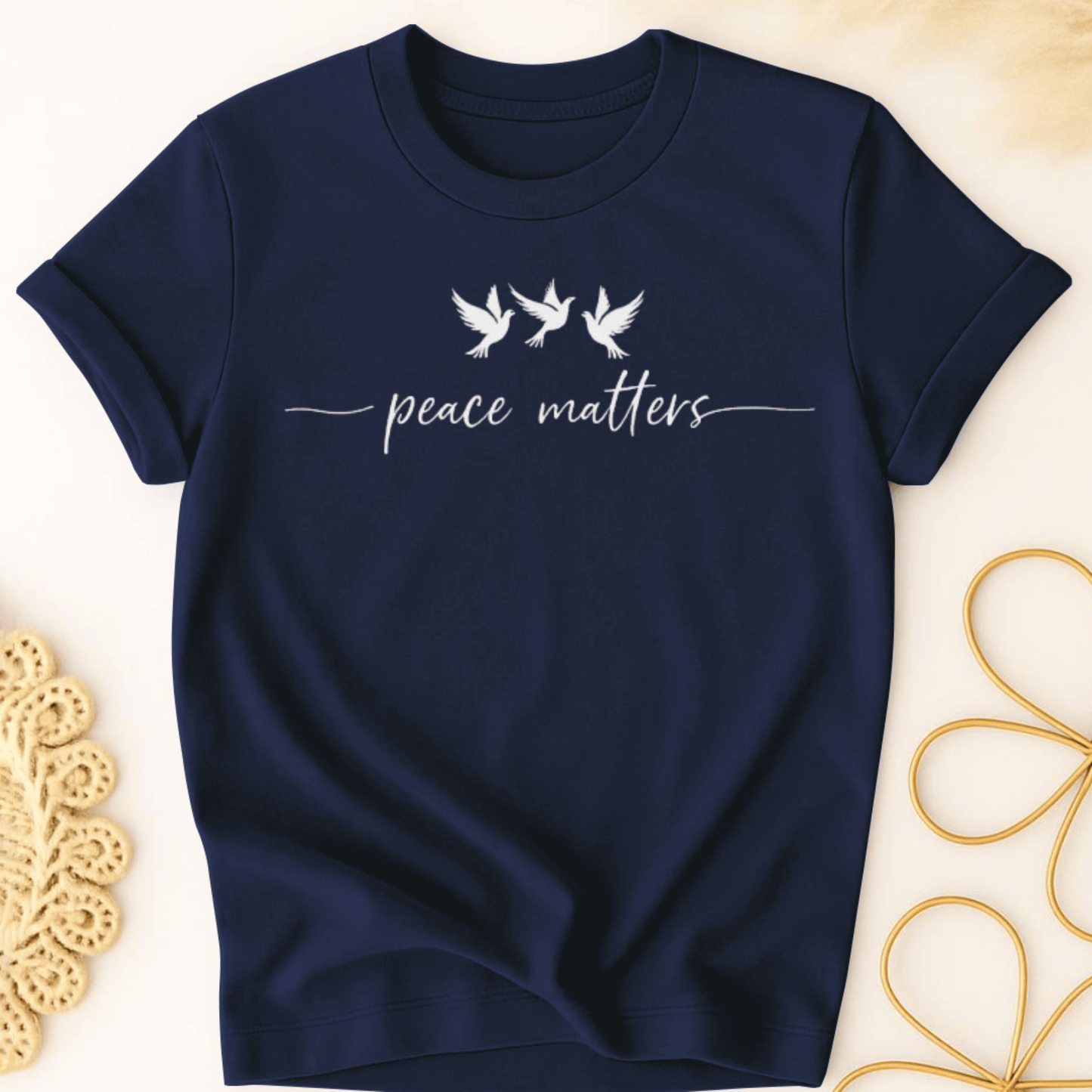 Peace Matters T-Shirt