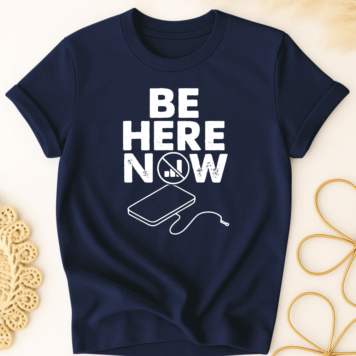 Be Here Now T-Shirt
