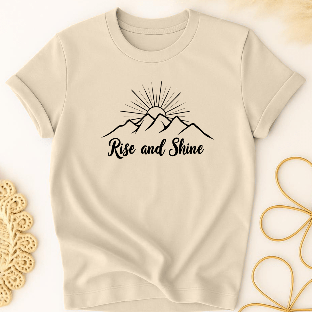 Rise and Shine T-Shirt