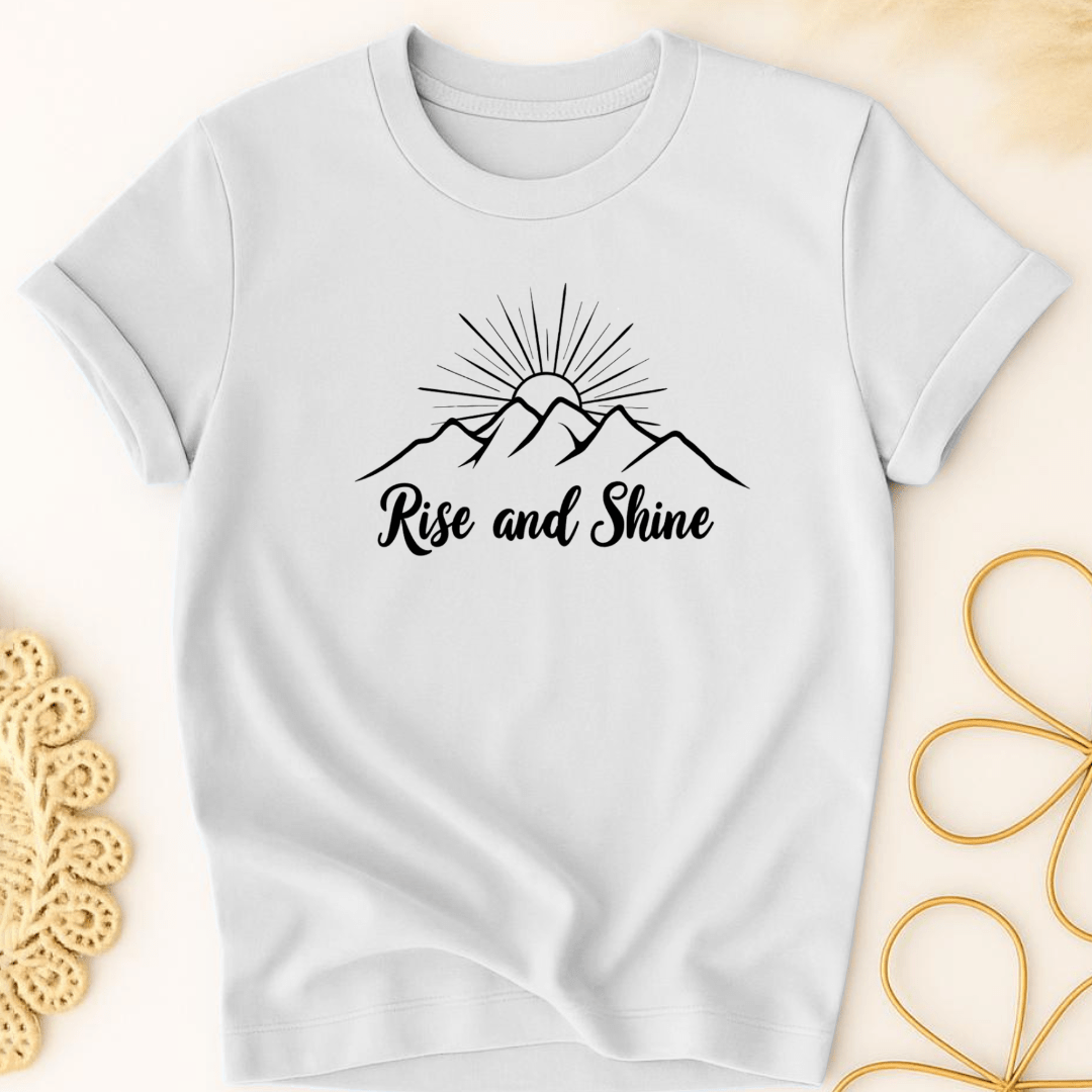 Rise and Shine T-Shirt