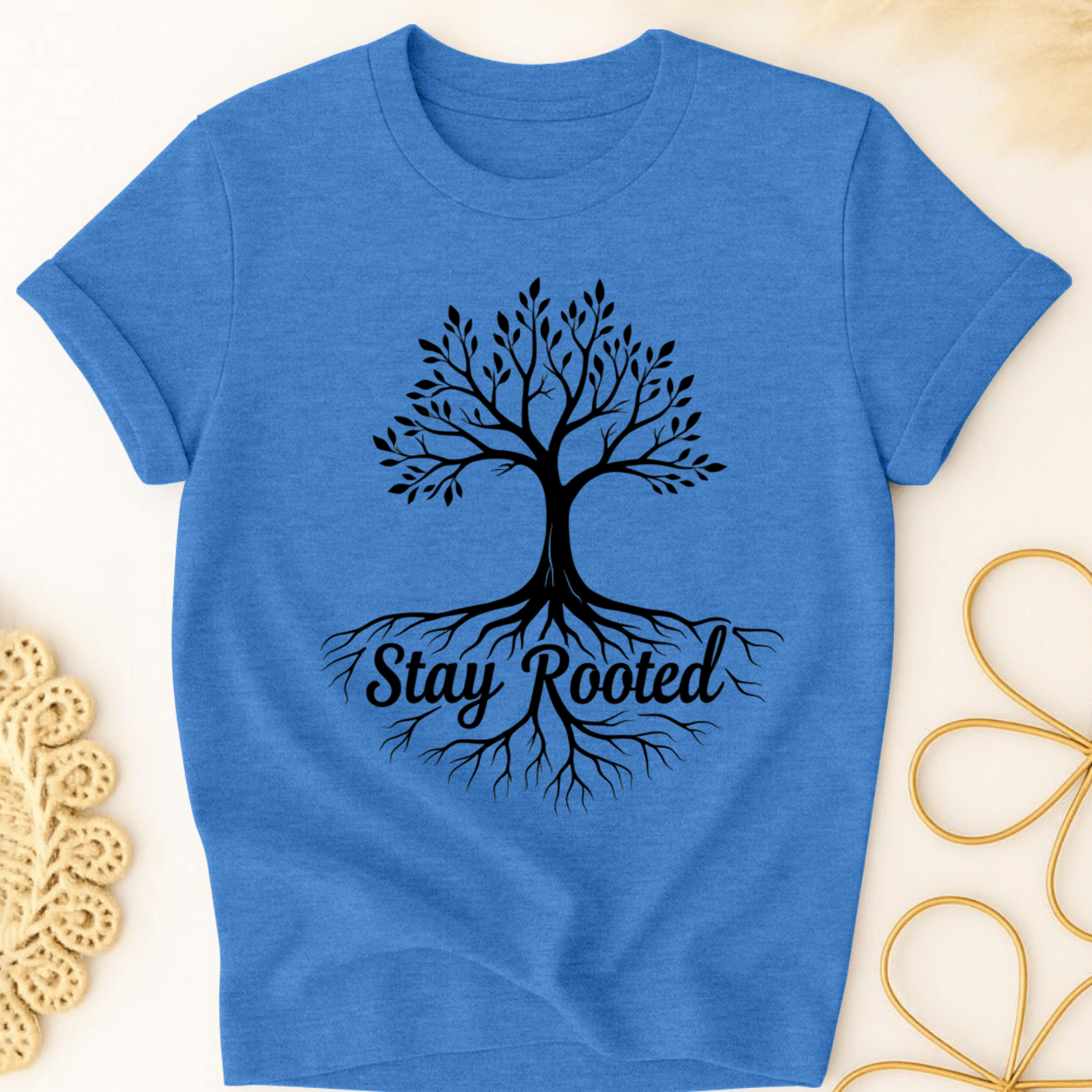 Stay Rooted T-Shirt